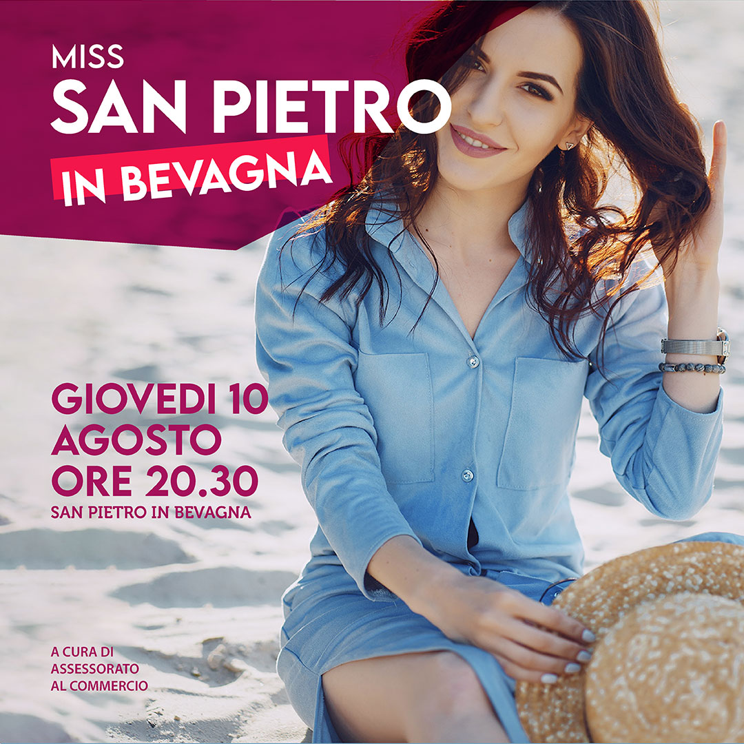 Miss San Pietro in Bevagna  – Giovedì 10 Agosto ore 20:30