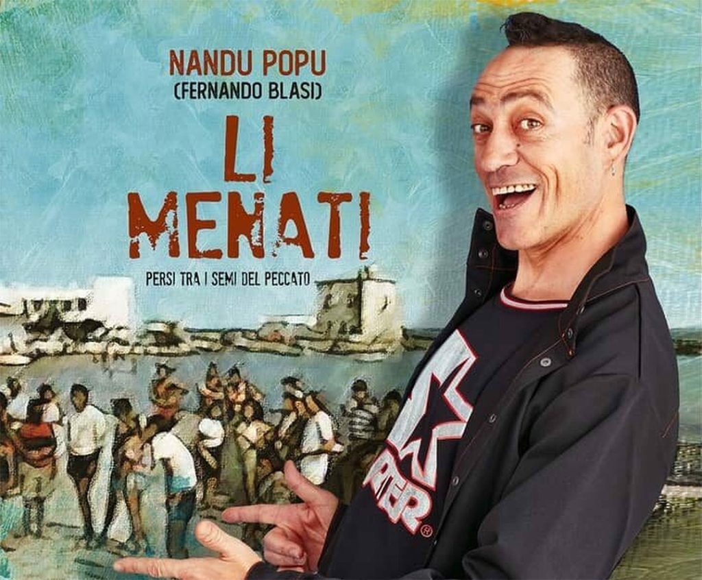 Nandu Popu presenta il suo ultimo libro “LI MENATI” - Domenica 15 Ottobre